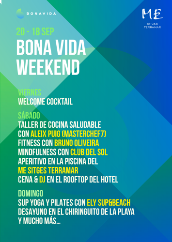 Bona Vida Weekend