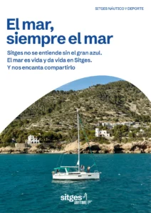 Guía de Turismo Náutico y Deporte en Sitges, actividades acuáticas y deportivas en la costa