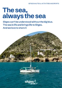 Guide to Nautical Tourism and Sport in Sitges, water and sports activities on the coast