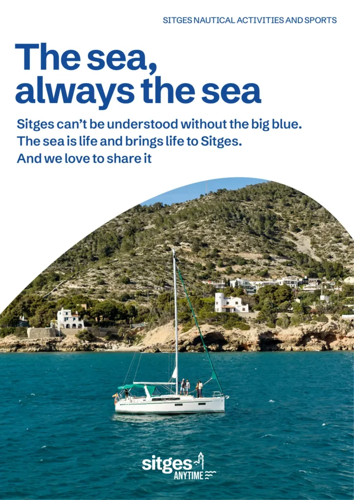 Guide to Nautical Tourism and Sport in Sitges, water and sports activities on the coast